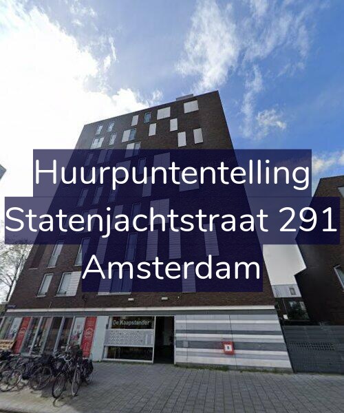 Foto gevel Huurpuntentelling voor Statenjachtstraat 291, Amsterdam