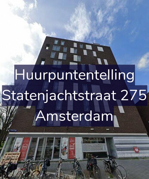 Foto gevel Huurpuntentelling voor Statenjachtstraat 275, Amsterdam