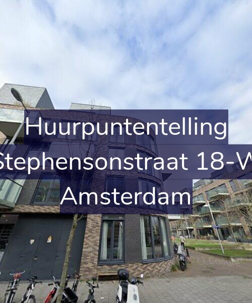 Foto gevel Huurpuntentelling voor Stephensonstraat 18-W, Amsterdam