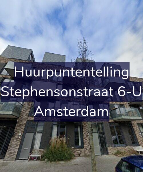 Foto gevel Huurpuntentelling voor Stephensonstraat 6-U, Amsterdam