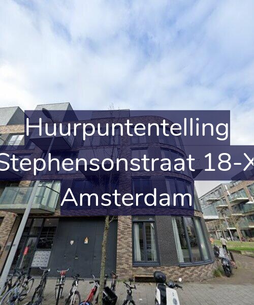 Foto gevel Huurpuntentelling voor Stephensonstraat 18-X, Amsterdam