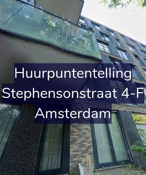 Foto gevel Huurpuntentelling voor Stephensonstraat 4-F, Amsterdam