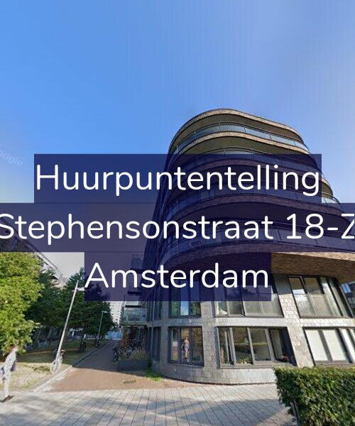Foto gevel Huurpuntentelling voor Stephensonstraat 18-Z, Amsterdam