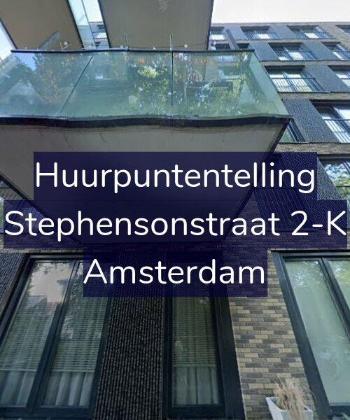 Foto gevel Huurpuntentelling voor Stephensonstraat 2-K, Amsterdam