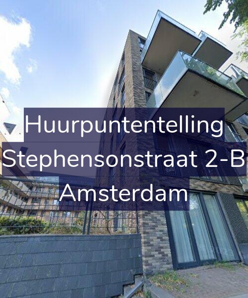 Foto gevel Huurpuntentelling voor Stephensonstraat 2-B, Amsterdam