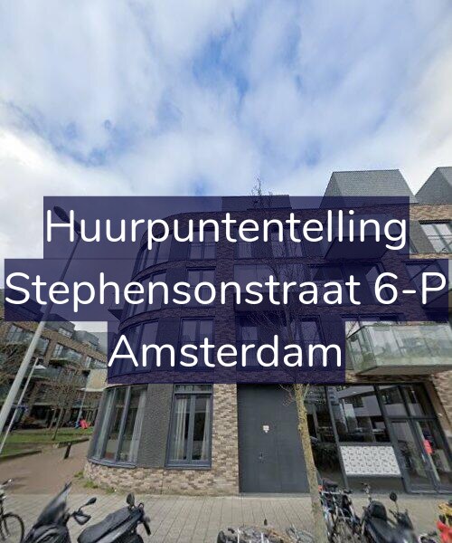Foto gevel Huurpuntentelling voor Stephensonstraat 6-P, Amsterdam