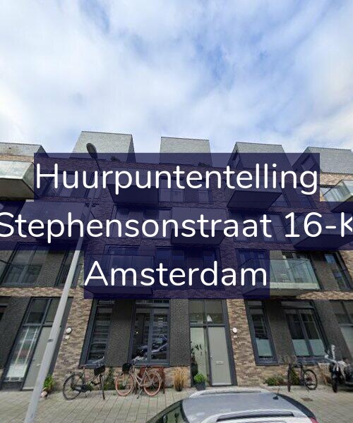 Foto gevel Huurpuntentelling voor Stephensonstraat 16-K, Amsterdam