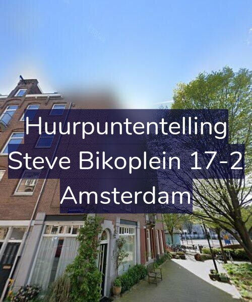 Foto gevel Huurpuntentelling voor Steve Bikoplein 17-2, Amsterdam