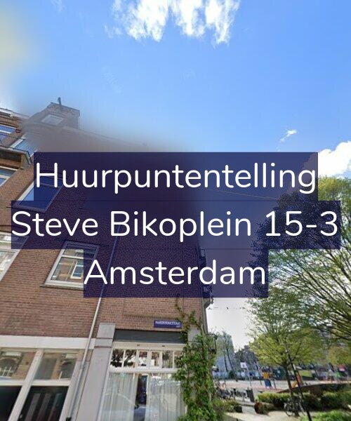 Foto gevel Huurpuntentelling voor Steve Bikoplein 15-3, Amsterdam