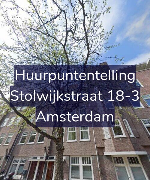 Foto gevel Huurpuntentelling voor Stolwijkstraat 18-3, Amsterdam