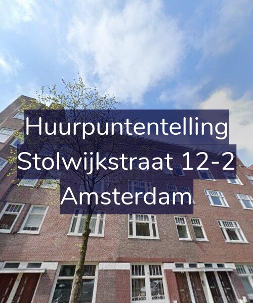 Foto gevel Huurpuntentelling voor Stolwijkstraat 12-2, Amsterdam