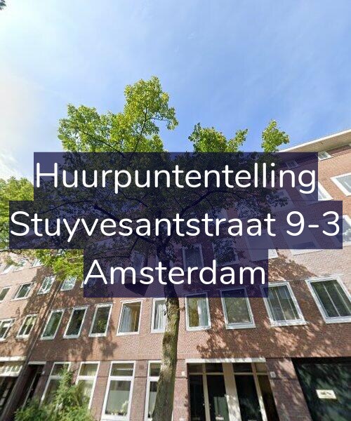 Foto gevel Huurpuntentelling voor Stuyvesantstraat 9-3, Amsterdam