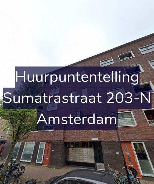 Foto gevel Huurpuntentelling voor Sumatrastraat 203-N, Amsterdam