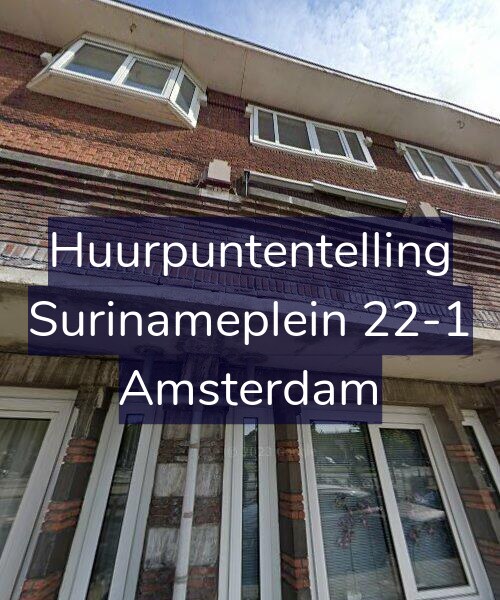 Foto gevel Huurpuntentelling voor Surinameplein 22-1, Amsterdam