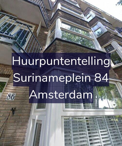Foto gevel Huurpuntentelling voor Surinameplein 84, Amsterdam