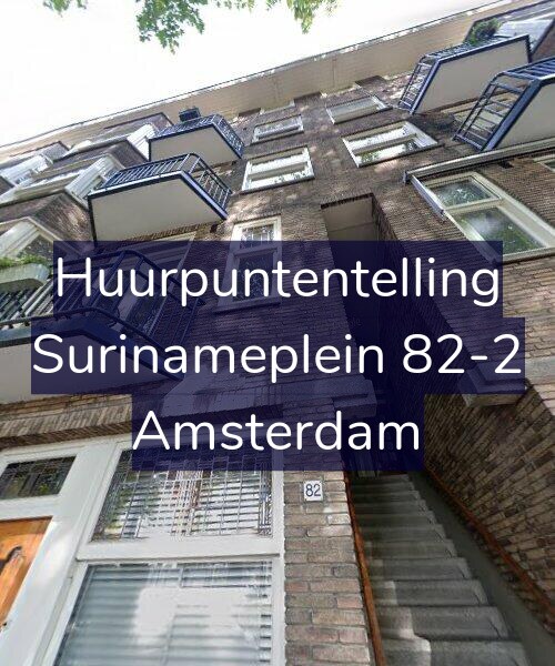 Foto gevel Huurpuntentelling voor Surinameplein 82-2, Amsterdam