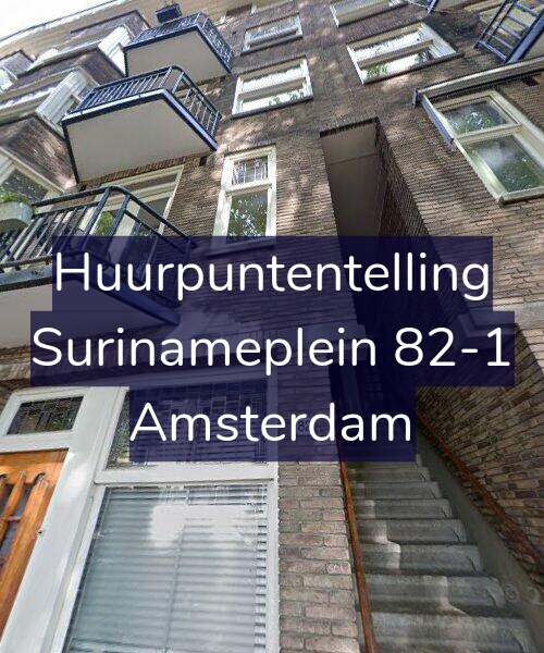 Foto gevel Huurpuntentelling voor Surinameplein 82-1, Amsterdam