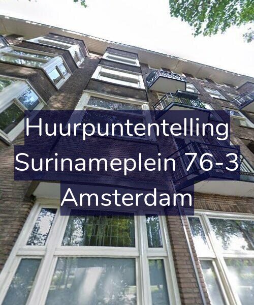 Foto gevel Huurpuntentelling voor Surinameplein 76-3, Amsterdam