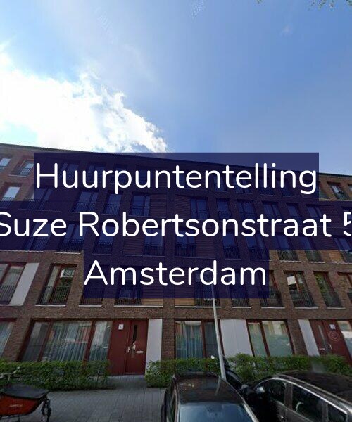 Foto gevel Huurpuntentelling voor Suze Robertsonstraat 5, Amsterdam