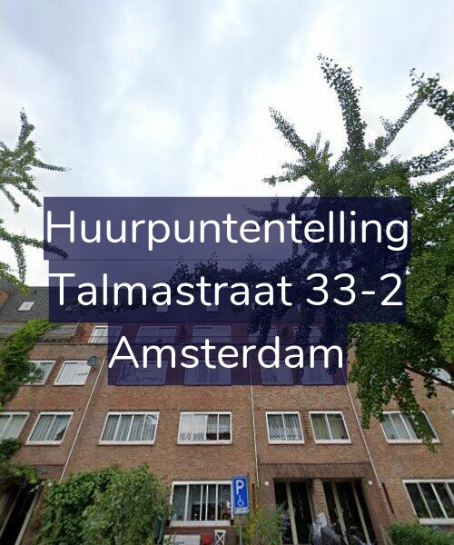 Foto gevel Huurpuntentelling voor Talmastraat 33-2, Amsterdam