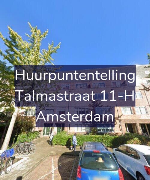 Foto gevel Huurpuntentelling voor Talmastraat 11-H, Amsterdam