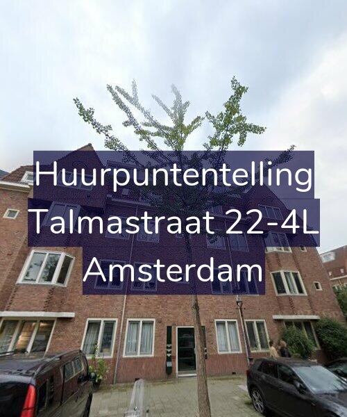 Foto gevel Huurpuntentelling voor Talmastraat 22-4L, Amsterdam
