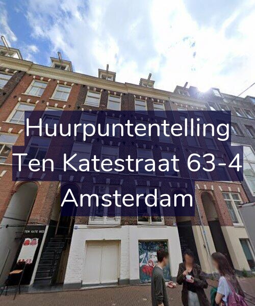 Foto gevel Huurpuntentelling voor Ten Katestraat 63-4, Amsterdam
