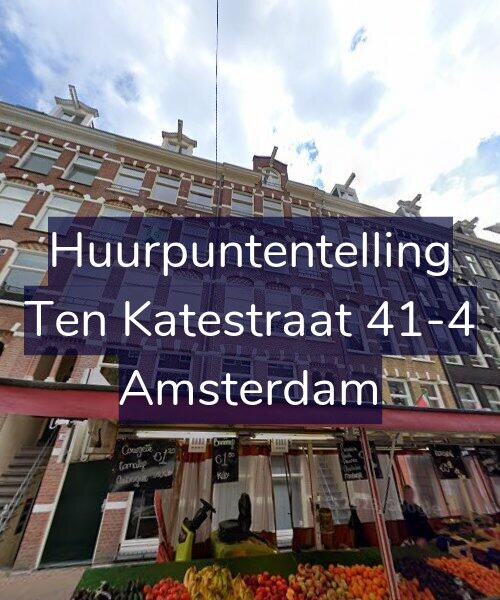Foto gevel Huurpuntentelling voor Ten Katestraat 41-4, Amsterdam