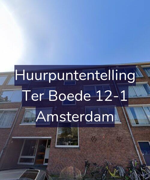 Foto gevel Huurpuntentelling voor Ter Boede 12-1, Amsterdam