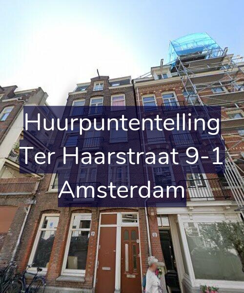 Foto gevel Huurpuntentelling voor Ter Haarstraat 9-1, Amsterdam