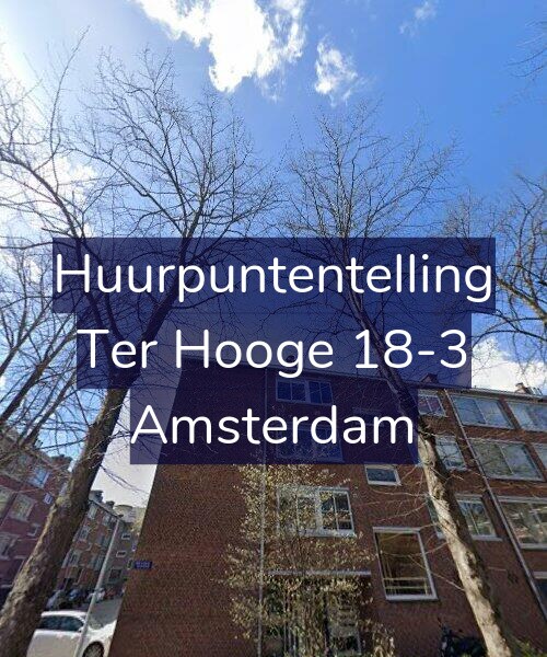 Foto gevel Huurpuntentelling voor Ter Hooge 18-3, Amsterdam