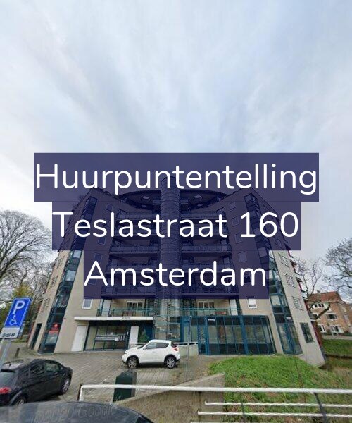 Foto gevel Huurpuntentelling voor Teslastraat 160, Amsterdam