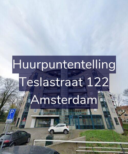 Foto gevel Huurpuntentelling voor Teslastraat 122, Amsterdam