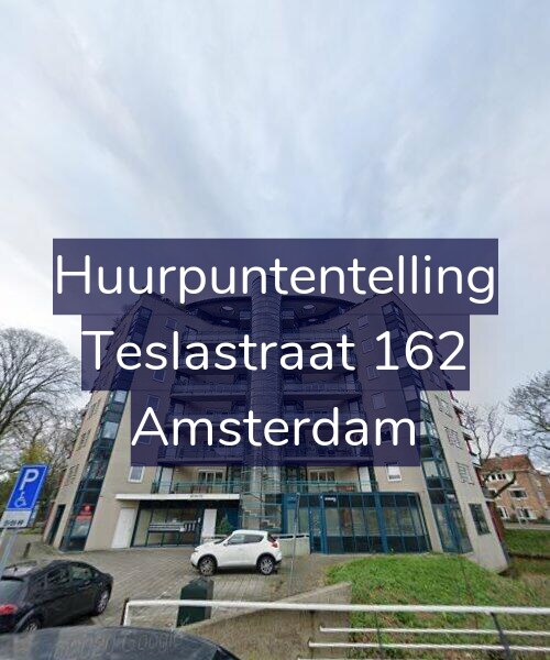 Foto gevel Huurpuntentelling voor Teslastraat 162, Amsterdam