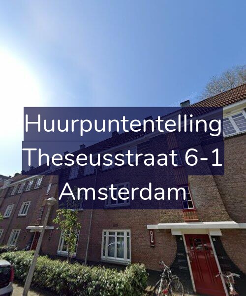 Foto gevel Huurpuntentelling voor Theseusstraat 6-1, Amsterdam