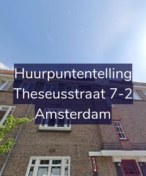 Foto gevel Huurpuntentelling voor Theseusstraat 7-2, Amsterdam