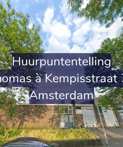Foto gevel Huurpuntentelling voor Thomas à Kempisstraat 78, Amsterdam