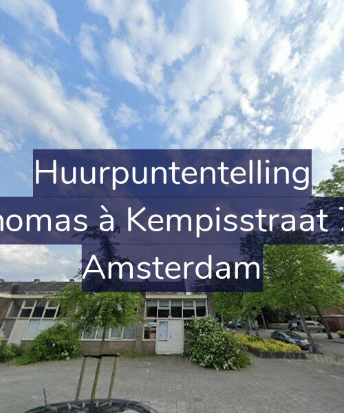 Foto gevel Huurpuntentelling voor Thomas à Kempisstraat 74, Amsterdam