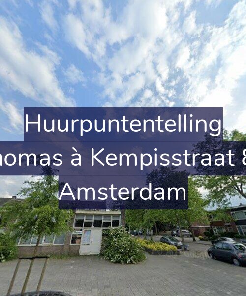 Foto gevel Huurpuntentelling voor Thomas à Kempisstraat 84, Amsterdam