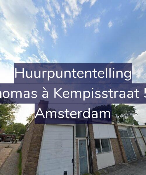 Foto gevel Huurpuntentelling voor Thomas à Kempisstraat 56, Amsterdam