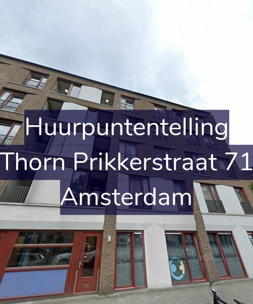 Foto gevel Huurpuntentelling voor Thorn Prikkerstraat 71, Amsterdam