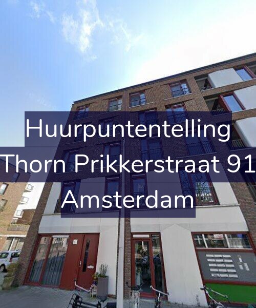 Foto gevel Huurpuntentelling voor Thorn Prikkerstraat 91, Amsterdam