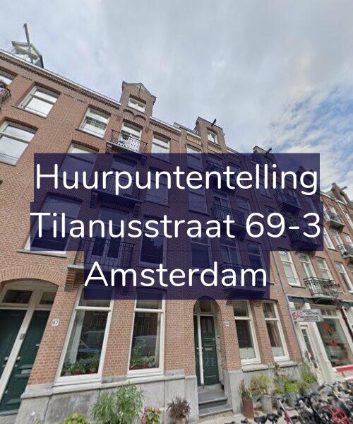 Foto gevel Huurpuntentelling voor Tilanusstraat 69-3, Amsterdam