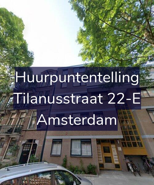 Foto gevel Huurpuntentelling voor Tilanusstraat 22-E, Amsterdam