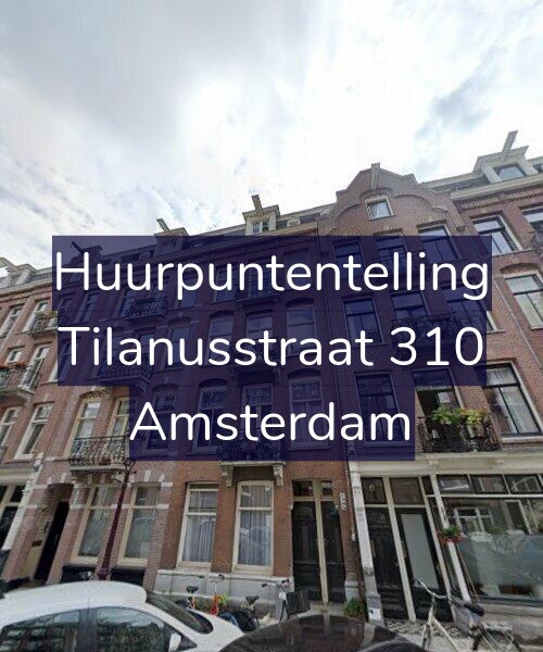 Foto gevel Huurpuntentelling voor Tilanusstraat 310, Amsterdam