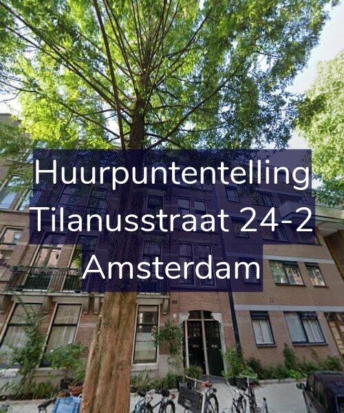 Foto gevel Huurpuntentelling voor Tilanusstraat 24-2, Amsterdam