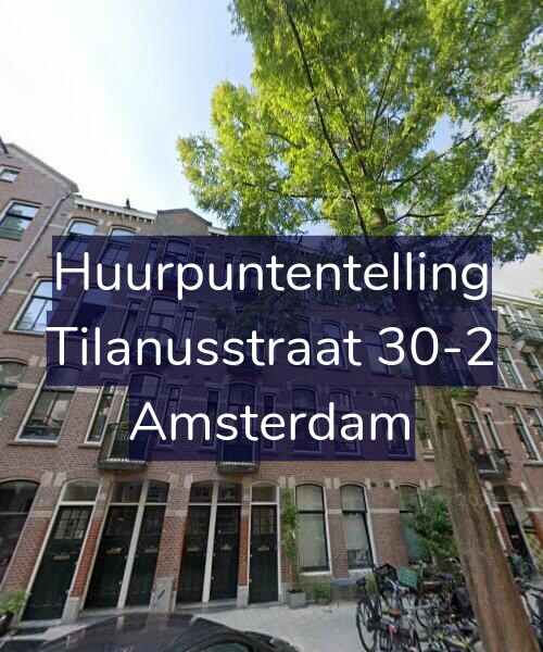 Foto gevel Huurpuntentelling voor Tilanusstraat 30-2, Amsterdam