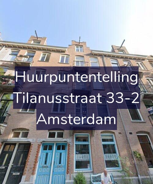 Foto gevel Huurpuntentelling voor Tilanusstraat 33-2, Amsterdam