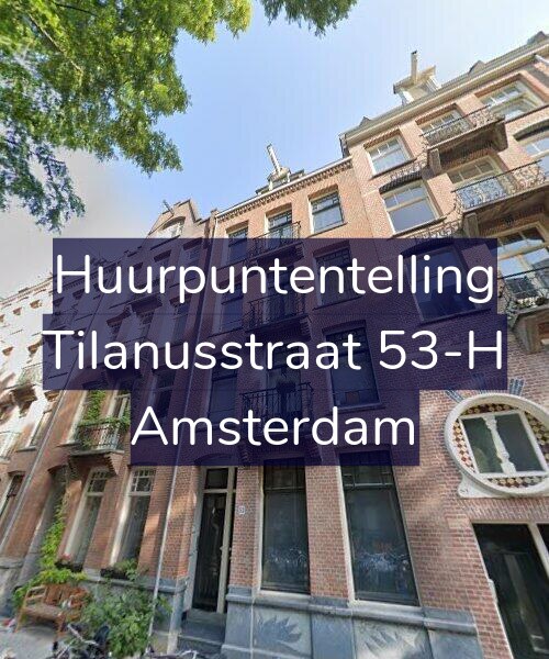 Foto gevel Huurpuntentelling voor Tilanusstraat 53-H, Amsterdam