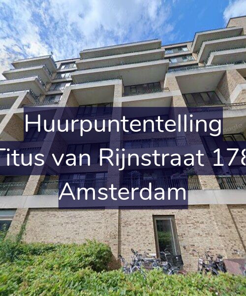 Foto gevel Huurpuntentelling voor Titus van Rijnstraat 178, Amsterdam